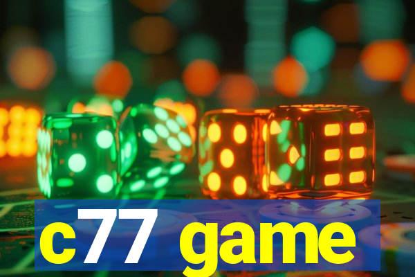 c77 game