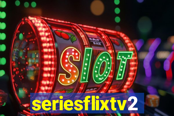 seriesflixtv2