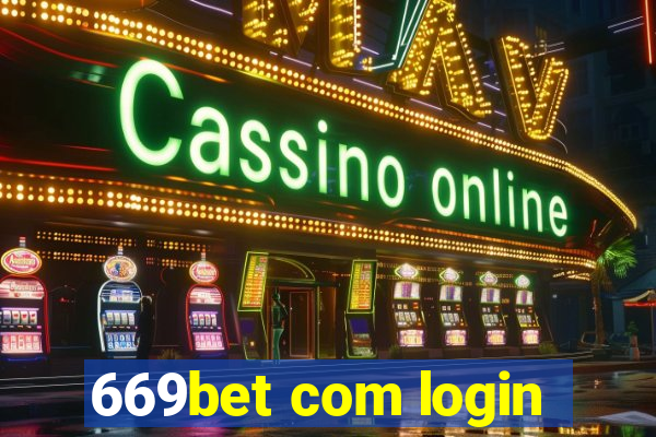 669bet com login