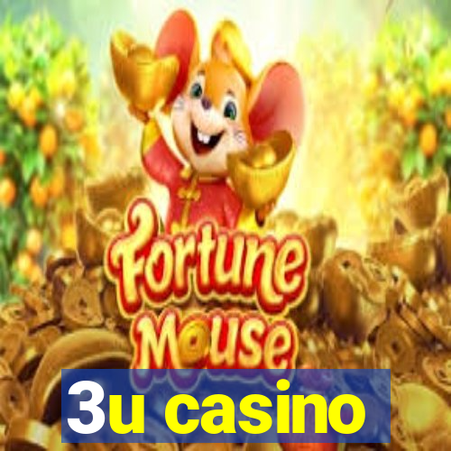 3u casino