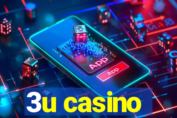 3u casino