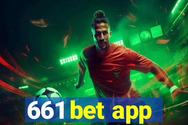 661 bet app