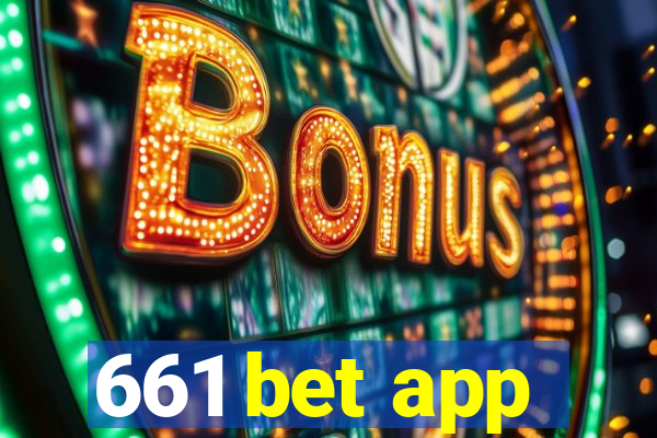 661 bet app