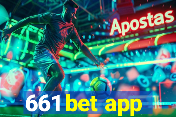 661 bet app