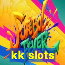 kk slots