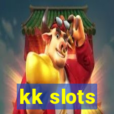 kk slots