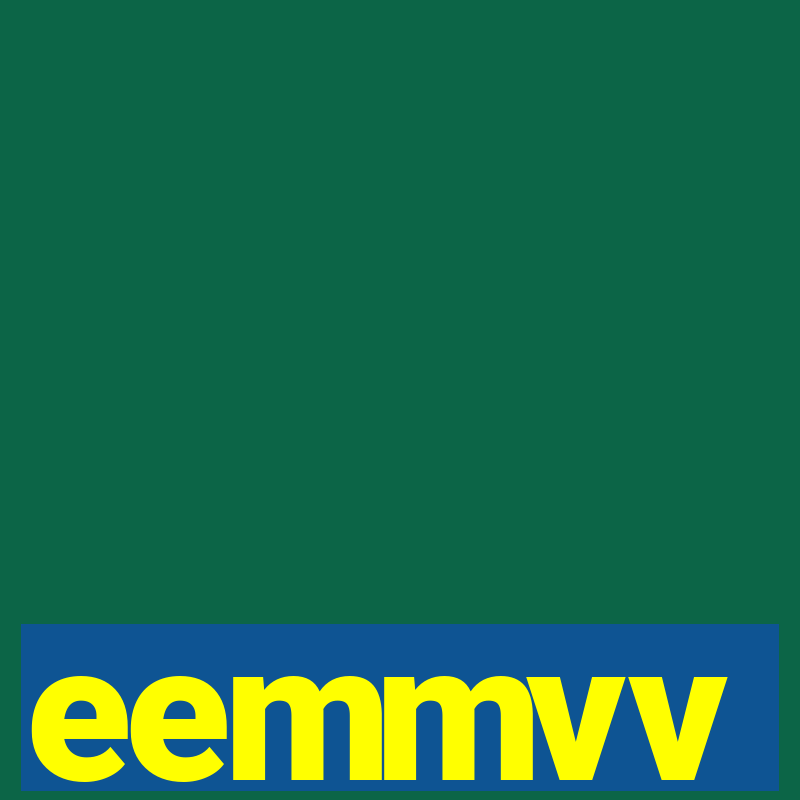 eemmvv