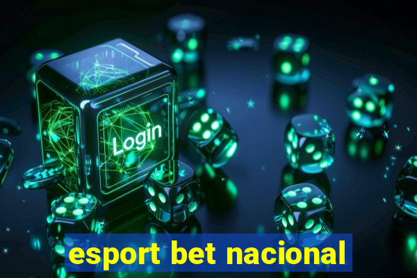 esport bet nacional