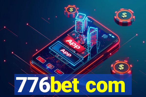 776bet com