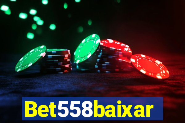 Bet558baixar