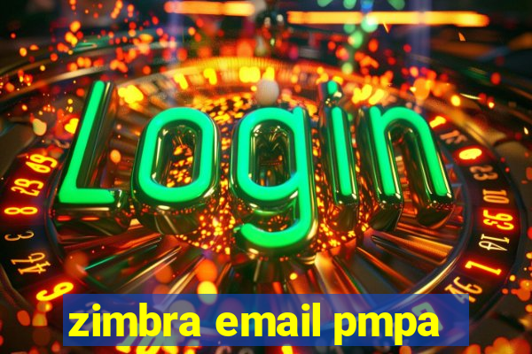 zimbra email pmpa