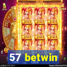 57 betwin