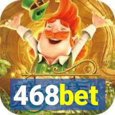 468bet