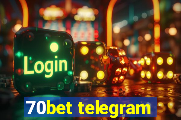 70bet telegram