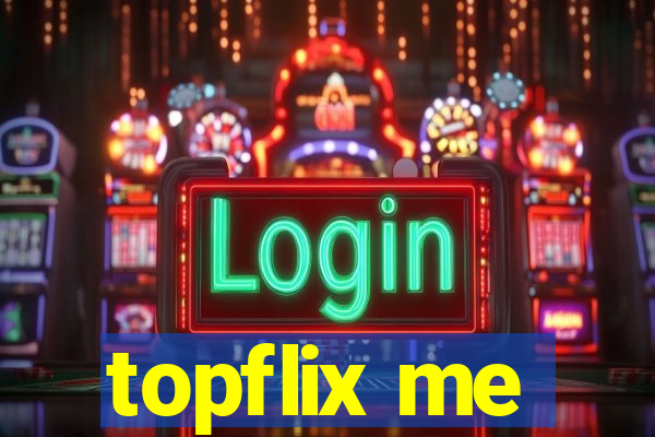 topflix me