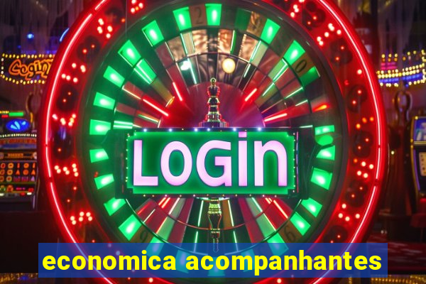 economica acompanhantes