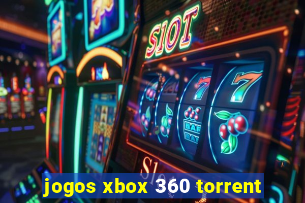 jogos xbox 360 torrent