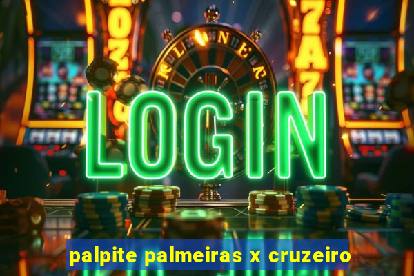 palpite palmeiras x cruzeiro