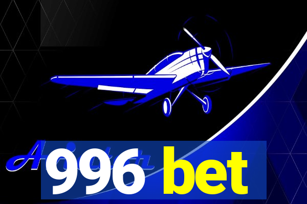 996 bet