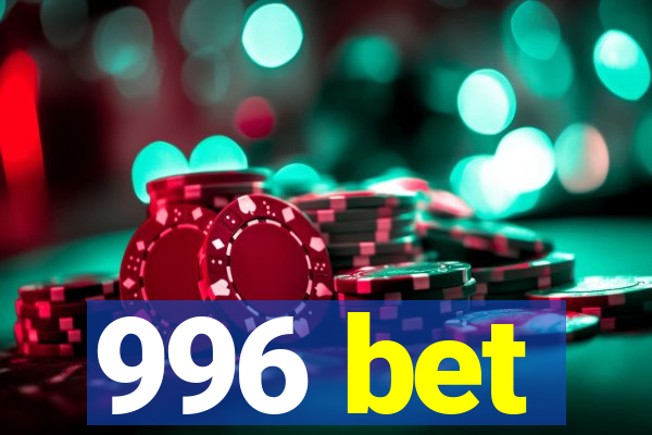 996 bet