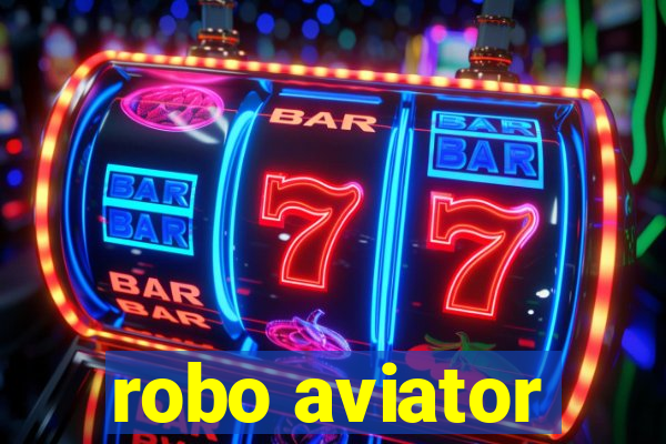 robo aviator