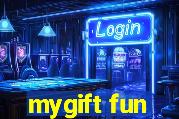 mygift fun