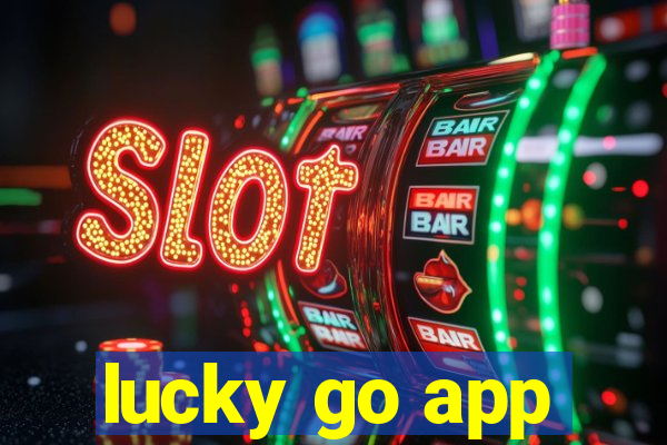 lucky go app