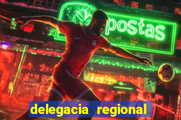 delegacia regional do trabalho