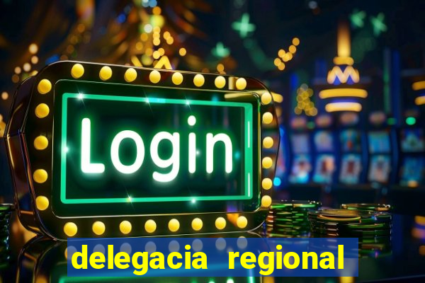 delegacia regional do trabalho