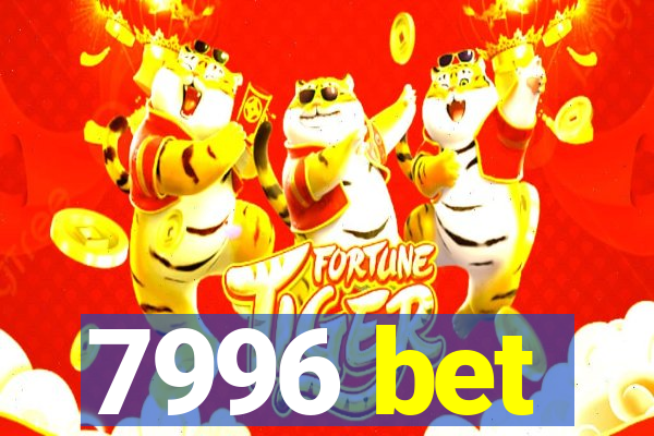 7996 bet