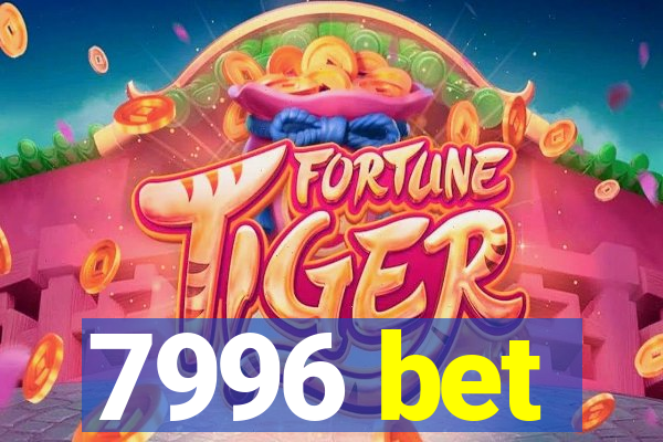 7996 bet