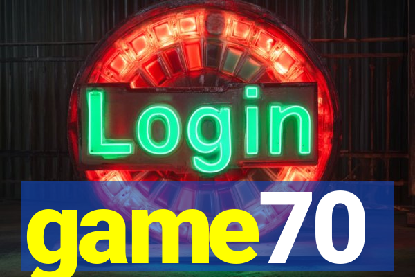 game70