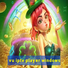 vu iptv player windows