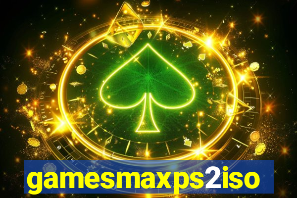 gamesmaxps2iso