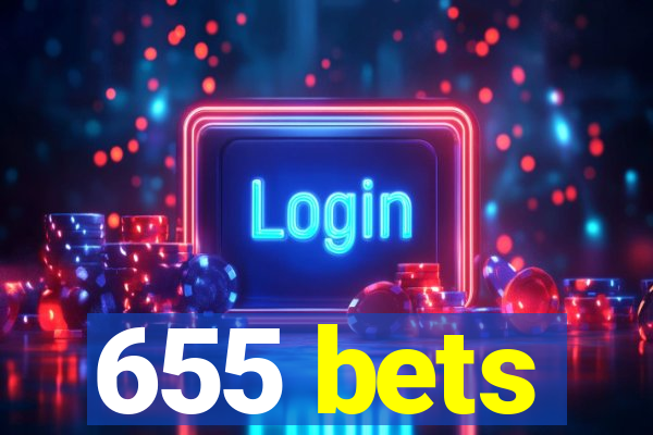 655 bets