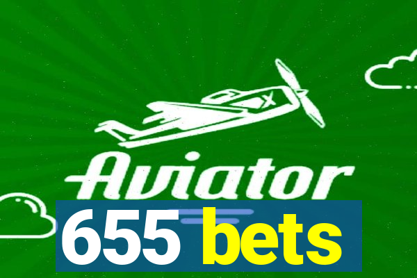 655 bets