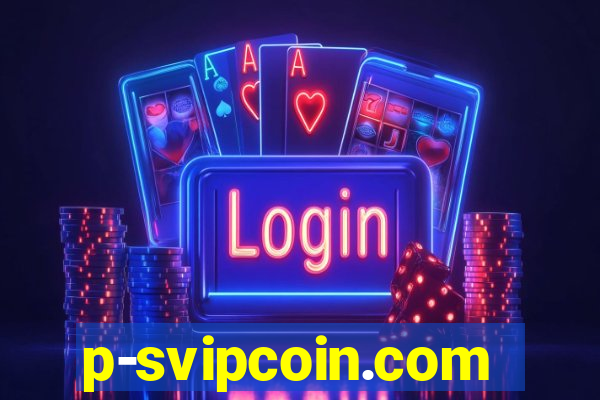 p-svipcoin.com