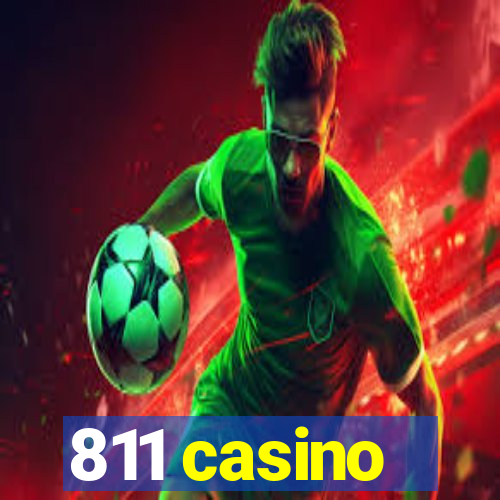 811 casino