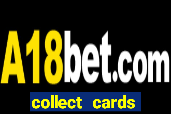 collect cards baixar app