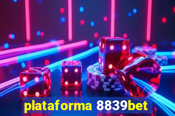 plataforma 8839bet