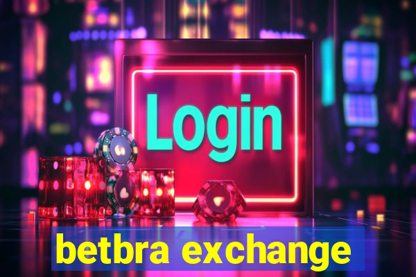 betbra exchange