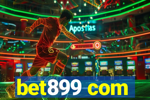 bet899 com