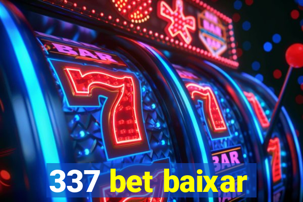 337 bet baixar