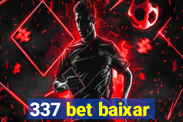 337 bet baixar