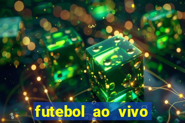 futebol ao vivo futebol muleke