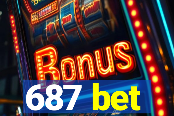 687 bet