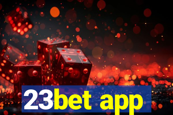 23bet app