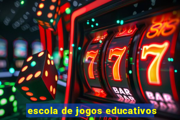 escola de jogos educativos