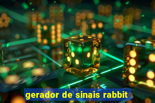 gerador de sinais rabbit