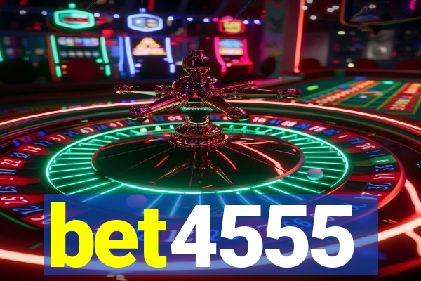 bet4555